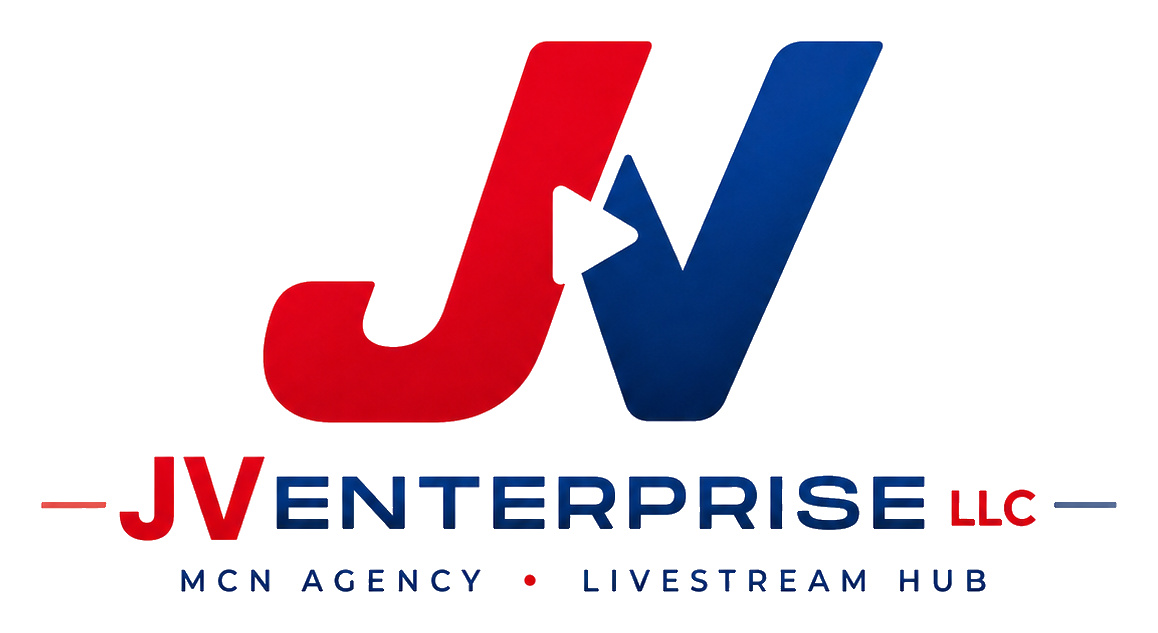 JV Enterprise LLC — MCN Agency • Livestream Hub